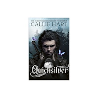 Callie Hart Quicksilver (häftad, eng)