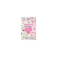 Tillie Cole A Thousand Broken Pieces (pocket, eng)