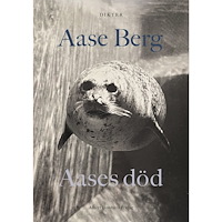 Aase Berg Aases död (inbunden)