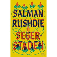 Salman Rushdie Segerstaden (inbunden)
