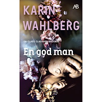 Karin Wahlberg En god man (pocket)