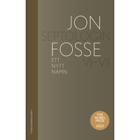 Albert Bonniers förlag Ett nytt namn : Septologin VI-VII (inbunden)