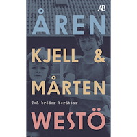Kjell Westö Åren : två bröder berättar (pocket)