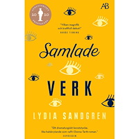 Lydia Sandgren Samlade verk (bok, storpocket)