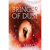 J. M. Miro Bringer of Dust (pocket, eng)