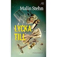 Malin Stehn Lycka till (pocket)