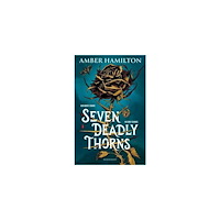 Amber Hamilton Seven Deadly Thorns (pocket, eng)