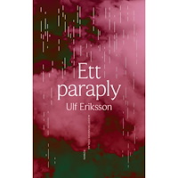 Ulf Eriksson Ett paraply (inbunden)