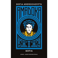 Albert Bonniers förlag Amadoka II, Sofia (bok, kartonnage)