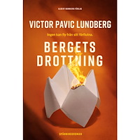 Victor Pavic Lundberg Bergets drottning (inbunden)