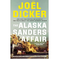 Joel Dicker The Alaska Sanders Affair (pocket, eng)