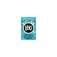 Louie Stowell Loki: A Bad God's Guide to Taking the Blame (pocket, eng)