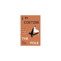 J. M. Coetzee The Pole and Other Stories (pocket, eng)