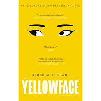 R. F. Kuang Yellowface (svensk utgåva) (inbunden)