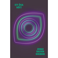 Jonas Hassen Khemiri Ett öga rött (bok, storpocket)
