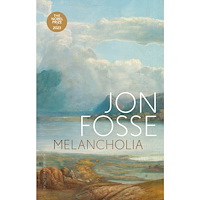 Jon Fosse Melancholia (bok, storpocket)