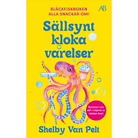 Shelby Van Pelt Sällsynt kloka varelser (pocket)