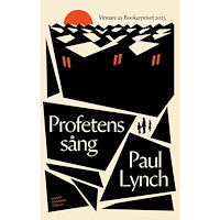 Paul Lynch Profetens sång (inbunden)
