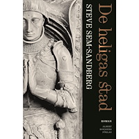 Steve Sem-Sandberg De heligas stad (bok, danskt band)