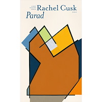 Rachel Cusk Parad (inbunden)
