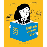 Joanna Rubin Dranger Dolda judiska liv (inbunden)