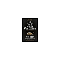 M. L. Rio If We Were Villains (pocket, eng)