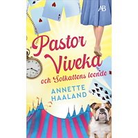 Annette Haaland Pastor Viveka och Solkattens leende (pocket)