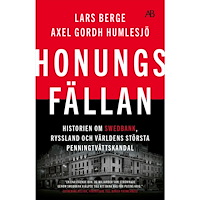 Lars Berge Honungsfällan : historien om Swedbank, Ryssland och världens största penningtvättskandal (bok, storpocket)