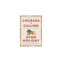 Ryan Holiday Courage Is Calling (pocket, eng)