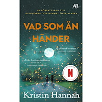 Kristin Hannah Vad som än händer (pocket)
