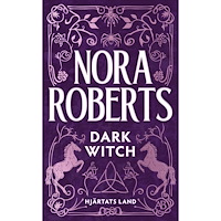 Nora Roberts Dark Witch (svensk utgåva) (pocket)