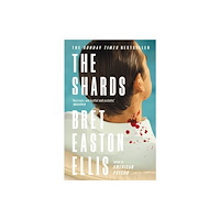 Bret Easton Ellis The Shards (pocket, eng)