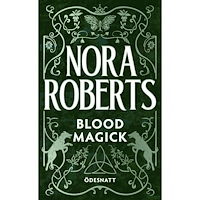 Nora Roberts Blood Magick (svensk utgåva) : Ödesnatt (pocket)