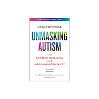 Devon Price Unmasking Autism (pocket, eng)