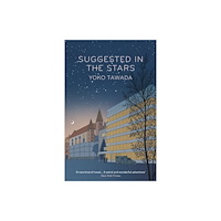 Yoko Tawada Suggested in the Stars (pocket, eng)