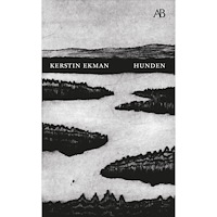 Kerstin Ekman Hunden (pocket)