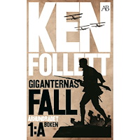 Ken Follett Giganternas fall (pocket)