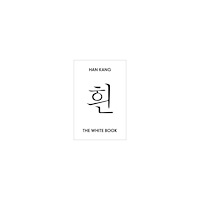 Han Kang The White Book (pocket, eng)