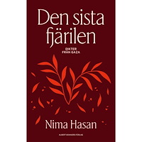 Nima Hasan Den sista fjärilen (bok, danskt band)