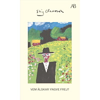 Stig Claesson Vem älskar Yngve Frej (pocket)