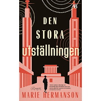 Marie Hermanson Den stora utställningen (pocket)