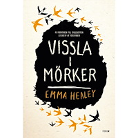 Emma Healey Vissla i mörker (inbunden)