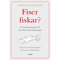 Nick Caruso Fiser fiskar? : en kortfattad guide till djurrikets väderspänningar (bok, kartonnage)