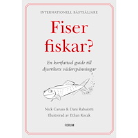 Nick Caruso Fiser fiskar? : en kortfattad guide till djurrikets väderspänningar (bok, kartonnage)