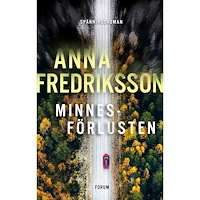 Anna Fredriksson Minnesförlusten (inbunden)