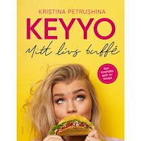 Kristina Keyyo Petrushina Mitt livs buffé (inbunden)