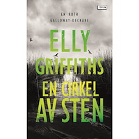 Elly Griffiths En cirkel av sten (pocket)