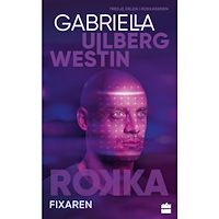Gabriella Ullberg Westin Fixaren (pocket)