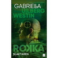 Gabriella Ullberg Westin Slaktaren (pocket)