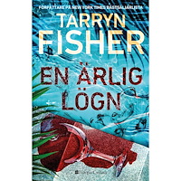 Tarryn Fisher En ärlig lögn (inbunden)